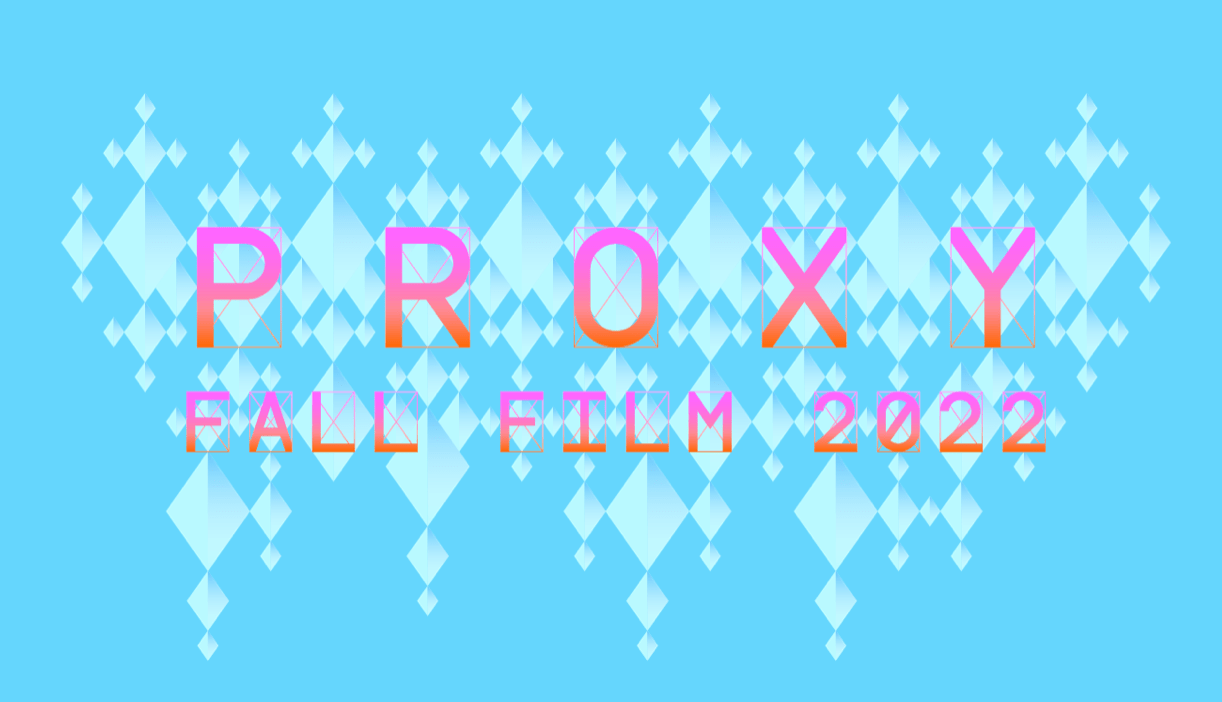 PROXY Fall Film Festival